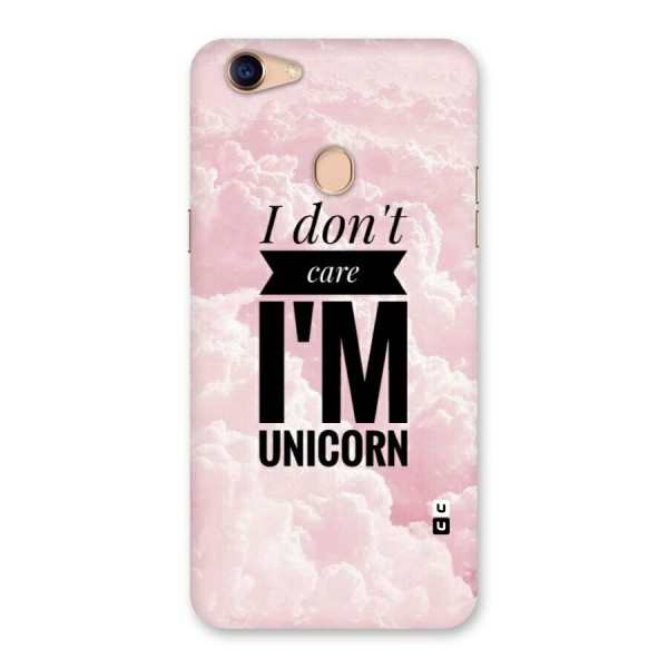 Dont Care Unicorn Back Case for Oppo F5 Youth